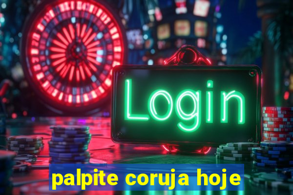 palpite coruja hoje